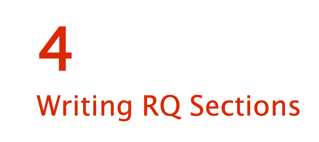 4. Writing RQ Sections
